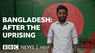 Bangladesh: After the Uprising | BBC News India
