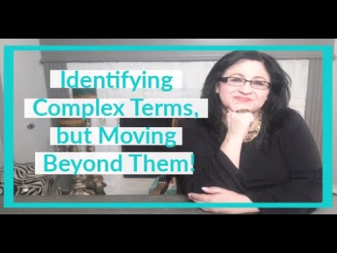 2 of 10 Identifying Complex Terms But Moving Beyond Them by Tiina Robertson (with printable)