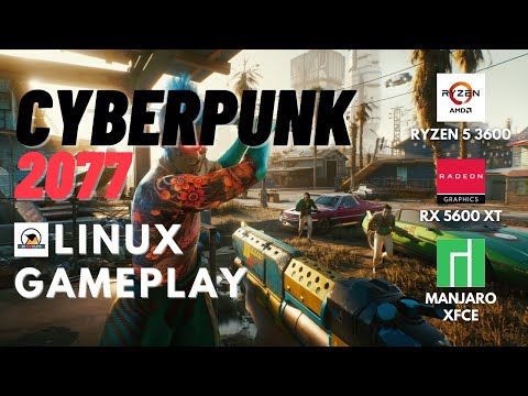 Linux Benchmark - Cyberpunk 2077 1080p Ultra to Low Presets - Ryzen 5 3600 | RX5600XT | Manjaro Xfce