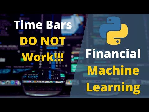 Standard Price and Volume Bars || Financial Data Structures || Financial Machine Learning