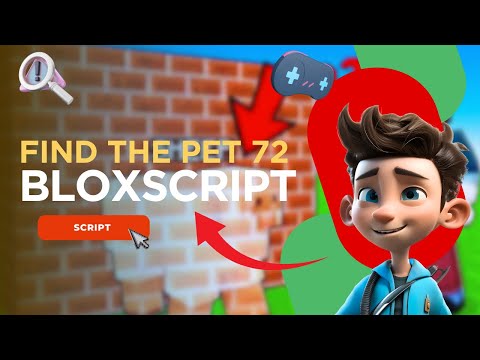 NEW Find the Pet 72 Script – Auto Farm + Pet ESP (PASTEBIN 2025) [bloxscript.org ]
