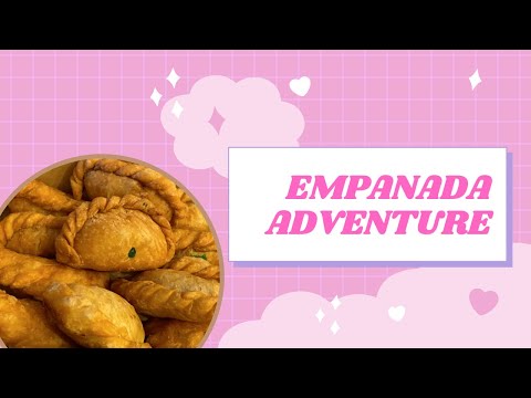 Empanada Adventure