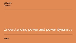 Understanding Power and Power Dynamics