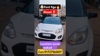 🤯 Ford Figo🔥 second hand car pune Pimpri Chinchwad wakad 📍