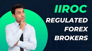 Top 5 Best IIROC-Regulated Forex Brokers for 2025