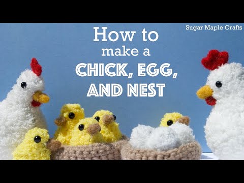 Chick, Egg and Nest DIY Fuzzy Sock Plushie/Crochet Tutorial