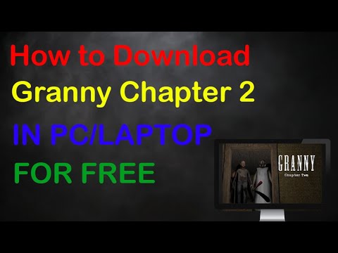 How to Download Granny Chapter 2 in Free | Blog | Code With Ary