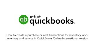QuickBooks Tutorial: How to create a purchase for inventory, non-inventory and service