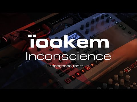 Propagande - Inconscience - Analog Four MKII