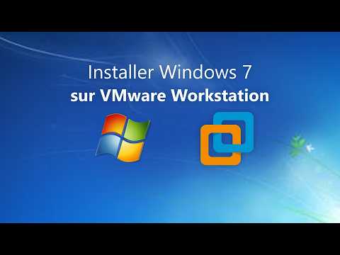 Installer Windows 7 sur VMware
