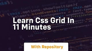 learn css grid in 11 minutes