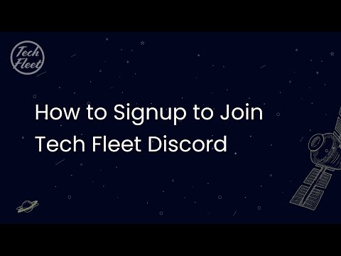 How to Signup to Join Tech Fleet Discord