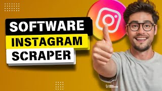 Software Instagram Scraper Best Instagram Followers Scraping Tools 2024 Extract Data from IG