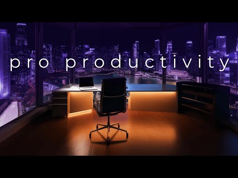 Focus Music • Pro Productivity for Deep Work, Study & Maximum Focus