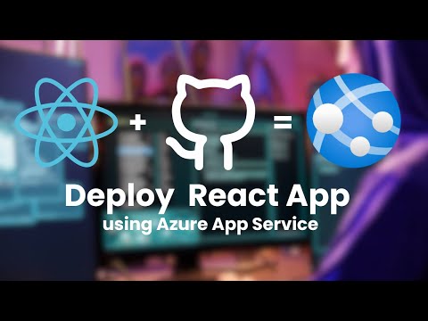 How to Deploy React App to Azure