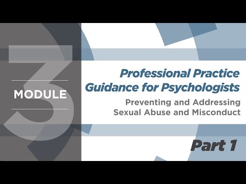 Preventing and Addressing Sexual Abuse and Misconduct Professional Guidance for Psychologists