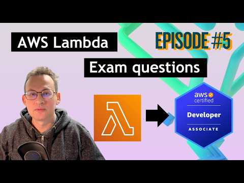 AWS Certified Developer Exam – 10 Lambda Practice Questions DVA C02
