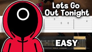 Squid Game OST - Let's Go Out Tonight - Guitar tutorial (TAB)