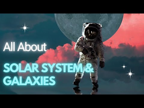 Exploring the Solar System & Beyond: A Journey Through Galaxies 🌌"