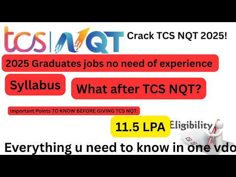 🎯 **TCS NQT 2025 Full Guide | Exam Pattern, Syllabus, Roles, Salary, and More!** 🚀