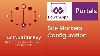 What is Site Markers and How to Configure it? Dynamics Power App portal | Dynamics CRM 365