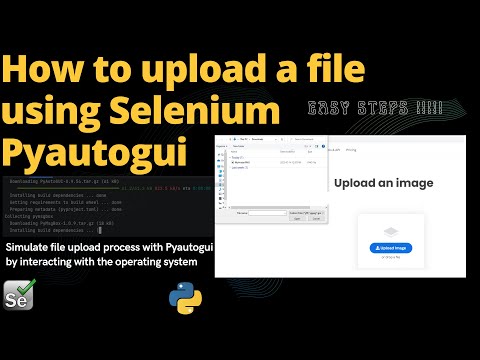 #5 How to Upload a File or an Image Using Pyautogui in Python