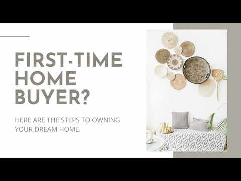 First-time home buyer? Here are the steps to owning your dream home.