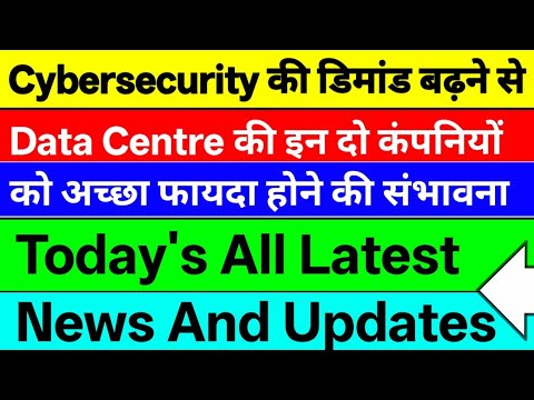 Today's All Latest latest News And Updates ⚫ Cybersecurity News  Data Centre 2 company update 