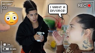 Starting An ARGUMENT Then Asking My Wife For A DIVORCE!