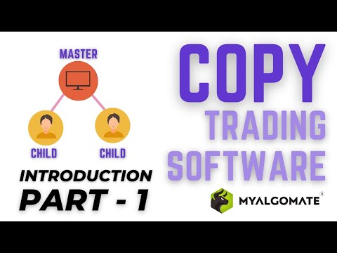 Copy Trading Software - Live Trading | Master Child Auto Copy (हिन्दी)