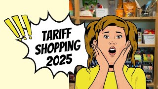 Tariff Shopping Prep: Save More Money$! @catskillmountainhomebody #tariffs2025  #tarifftalks