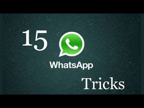 WhatsApp Tricks You Should Try -15 Tricks -Cool tricks -Useful Tricks