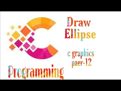 How to draw ellipse in c graphics part-12 ,c programming m ellipse kaise banaye
