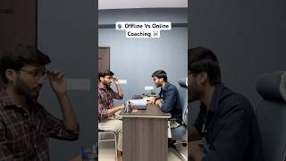 😡ONLINE VS OFFLINE Coaching Debate!🤯 #jee #motivation