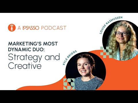 Ep. 2 - Marketing's Most Dynamic Duo: Strategy and Creative