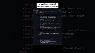 HTML Input Type: Month with Min and Max Attributes! #htmlform #codewithmayur