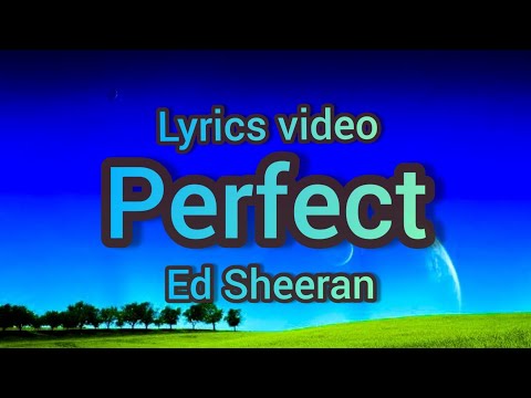 Ed Sheeran ╸Perfect『 Lyrics 』#lyrics #perfect #lyrics #edsheeran @EdSheeran