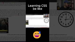 Learning CSS be like 🤣