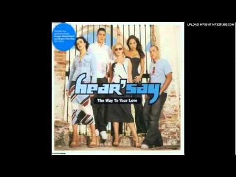 Hear'Say - The Way To Your Love (Almighty Mix)