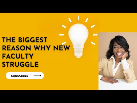 The Biggest Reason Why New Faculty Struggle -----LACK OF SYSTEMS