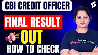 CENTRAL BANK OF INDIA RESULT 2025 OUT | CBI CREDIT OFFICER RESULT 2025 OUT | CBI FINAL RESULT 2025