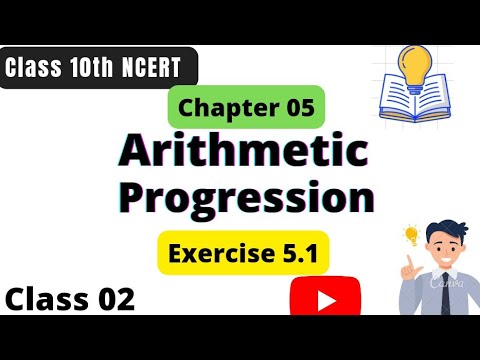 Arithmetic Progression| Chapter 05| Exercise 5.1| NCERT| Class 02|