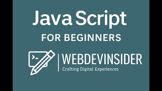 JavaScript for Beginners (WebDevInsider)