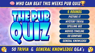 PUB QUIZ TRIVIA CHALLENGE! 50 Epic Questions!  🧠🔥
