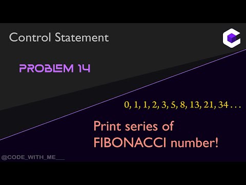 FIBONACCI series | Programming in C