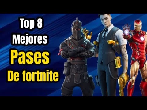 LOS 8 MEJORES PASES DE BATALLA DE FORTNITE (mi opinion)