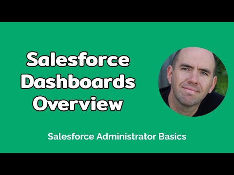 Salesforce Dashboards Overview (7 mins)