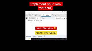 Implement your own forEach() | Polyfill of forEach in javascript #shorts #javascript #coding #js
