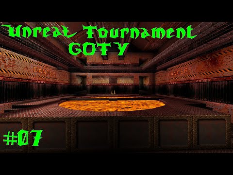 André Plays Unreal Tournament GOTY #07 - Deathmatch Ladder [7/8]