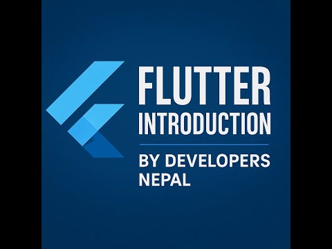 Flutter Tutorial Part 1: Introduction to Flutter for Beginners in Nepali | Developers Nepal